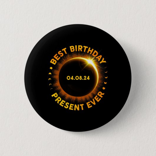 太陽のEclipse最高の誕生日おもしろいTotality Ap 缶バッジ (正面)