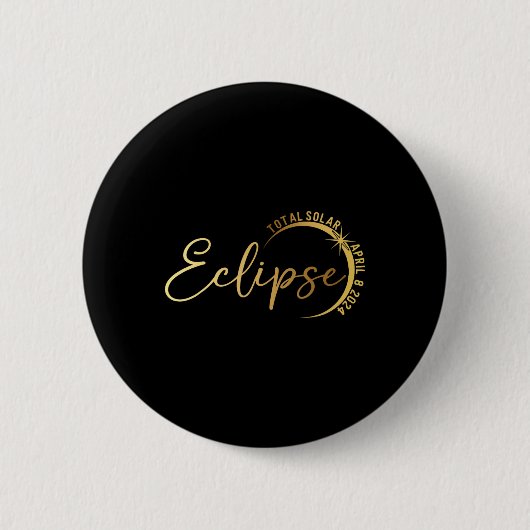 太陽のEclipse 2024総太陽のEclipse 4.08.24 1 缶バッジ (正面)