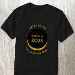 太陽のEclipse 2025 パーソナライズされた Tシャツ<br><div class="desc">2025祝年3月29日にEclipseと一緒にTシパーソナライズされたャツ。ファミリ名と任意の文字をに変更しカスタマイズます。</div>