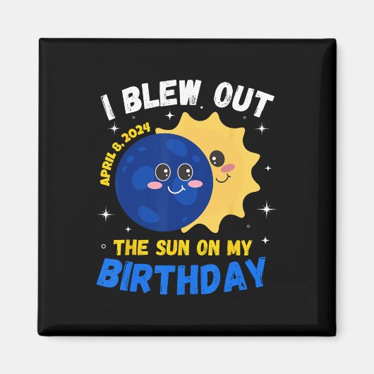 太陽のEclipse 4.08.24誕生日おもしろい引用文 マグネット (正面)