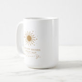 太陽は日々輝き、あなたもそうなる9 コーヒーマグカップ (正面左)