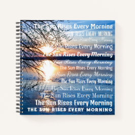 "太陽は毎朝昇る"ゴールデンアワーの写真 ノートブック