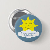 太陽は節酒のバッジに出て来ます 缶バッジ (正面&裏面)