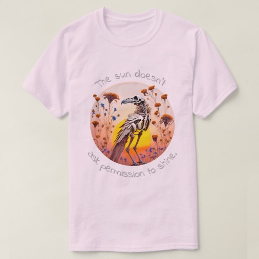 太陽は輝くために許可を求めない 02 Tシャツ (デザイン正面)