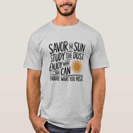 太陽を満喫し、ダストシャツ勉強を感動的 Tシャツ (正面)