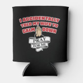 夫おもしろい引用文祈 – 私のために 缶クーラー (正面)