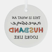 夫おもしろい素晴らしの贈り物 |夫最高の・エバー ガラスオーナメント (裏面)