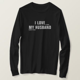 夫が私の為に掃除してくれると私は好きだ Tシャツ