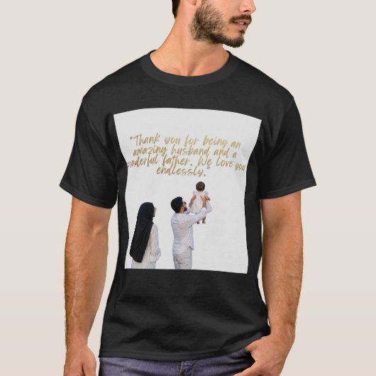 夫と父親への感謝 Tシャツ (正面)