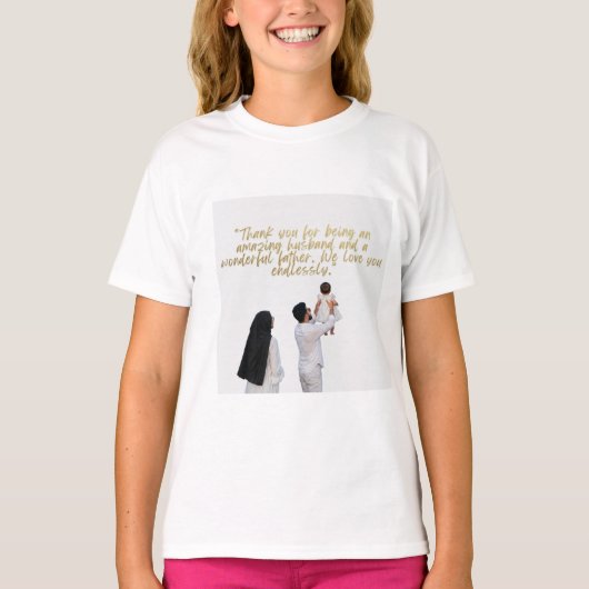 夫と父親への感謝 Tシャツ (正面)
