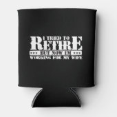 夫のおもしろい退職 – 今は妻のために働く 缶クーラー (正面)