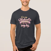 夫のイライラMAX トライブレンドTシャツ (正面)