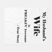 夫の妻はフリーキン素晴らし。 フリースブランケット (正面(横))