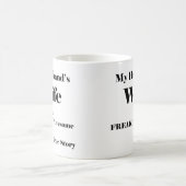 夫の妻は自由素晴らしだ コーヒーマグカップ (中央)