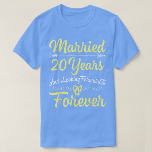 夫の妻結婚した20年と楽しみ Tシャツ (デザイン正面)