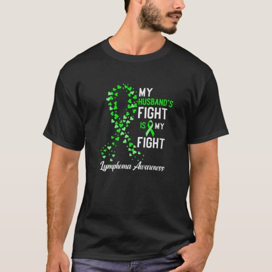 夫の戦いは私の戦い。リンパ腫認識度 Tシャツ (正面)