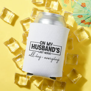 夫の最後の神経おもしろい夫婦贈り物 缶クーラー