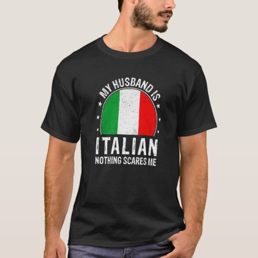 夫は何もイタリアン怖くないイタリアンわ Tシャツ (正面)