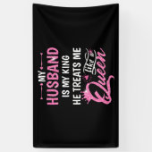 夫は私の王であり、私を女王のように扱う 横断幕 (縦)