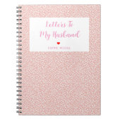 夫への手紙はピンクパーソナライズされたかわいらし色 ノートブック (正面)