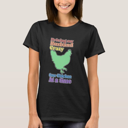 夫を狂わせる面白いニワトリレディ Tシャツ (正面)