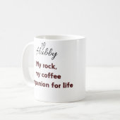 夫コーヒーマグ – 私の岩、私のコーヒーコンパニオン コーヒーマグカップ (正面左)