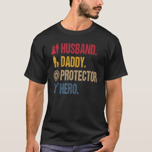夫ダディープロテクターヒーローファーザーデー Tシャツ (正面)