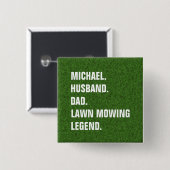 夫パーソナライズされたパパ芝刈り伝説 缶バッジ (正面&裏面)