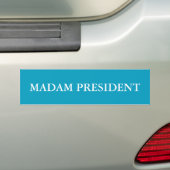 夫人大統領のバンパーステッカー バンパーステッカー (車上)