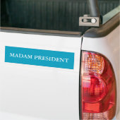 夫人大統領のバンパーステッカー バンパーステッカー (トラック上)