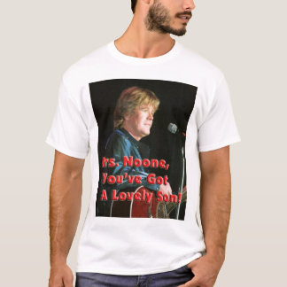 夫人誰も美しい息子を持っています! Tシャツ