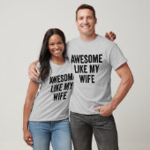夫婦で面白い名言 ヴィンテージ かっこいい 私の妻みたい Tシャツ (ユニセックス)