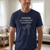 夫。アドバイスは求めていない Tシャツ