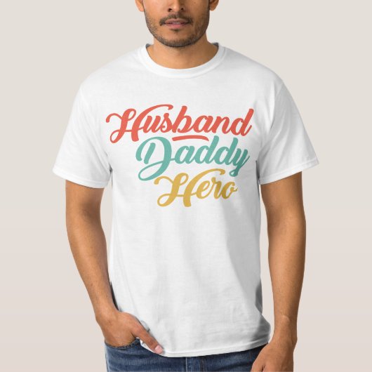 夫、パパ、ヒーロー Tシャツ (正面)