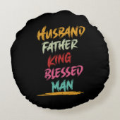夫、父、王、男賛美 |父の日 ラウンドクッション (裏面)