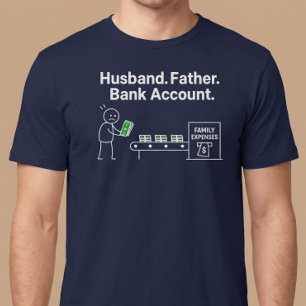 夫。父。銀行口座。 Tシャツ