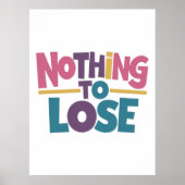 失うものはない ポスター (正面)