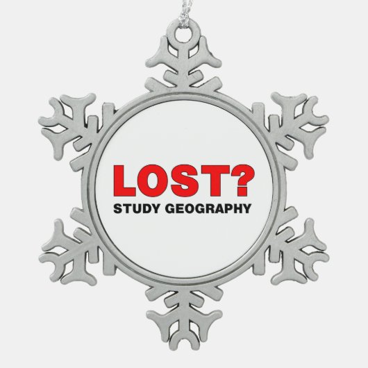 失った?勉強地理 スノーフレークピューターオーナメント (正面)