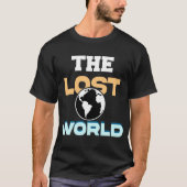 失われた世界Tシャツ - 恐竜の冒険と探索 Tシャツ (正面)