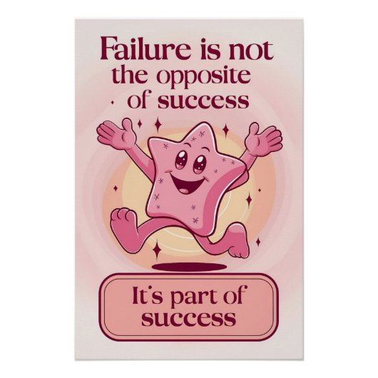 失敗は成功のポスターの反対ではない ポスター (正面)
