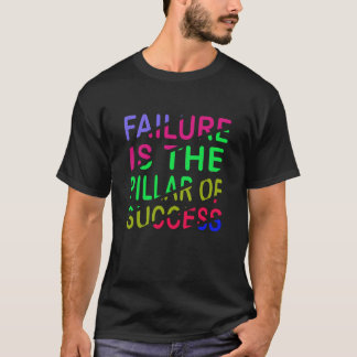 失敗は成功の柱 Tシャツ