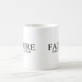 失敗は選択ではないです コーヒーマグカップ (中央)