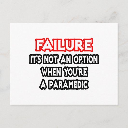失敗は選択肢ではない...救急医療員 ポストカード (正面)