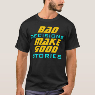 失敗は面白おかしく語られる Tシャツ