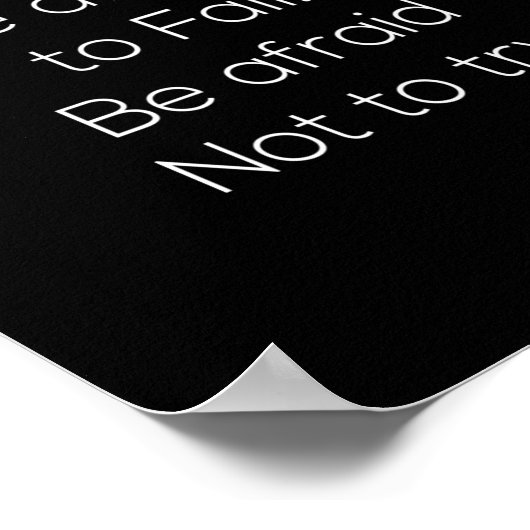 失敗を恐れずに~しようとしないのを恐れない ポスター (角)