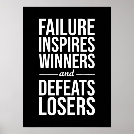 失敗インスパイア勝者、敗者の敗北、成功 ポスター (正面)