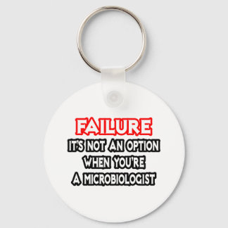 失敗…オプションではない…微生物学者 キーホルダー