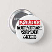 失敗…オプションではない…農家 缶バッジ (正面&裏面)