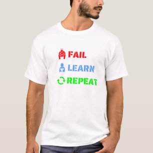 失敗,繰り返学し Tシャツ