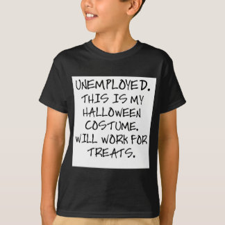 失業者-これはハロウィンの私の衣裳です Tシャツ